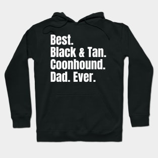 Black and Tan Coonhound Dad Hoodie